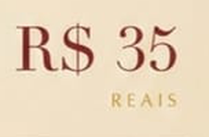 O preço R$ 35 com a palavra REAIS embaixo, recortado da arte original